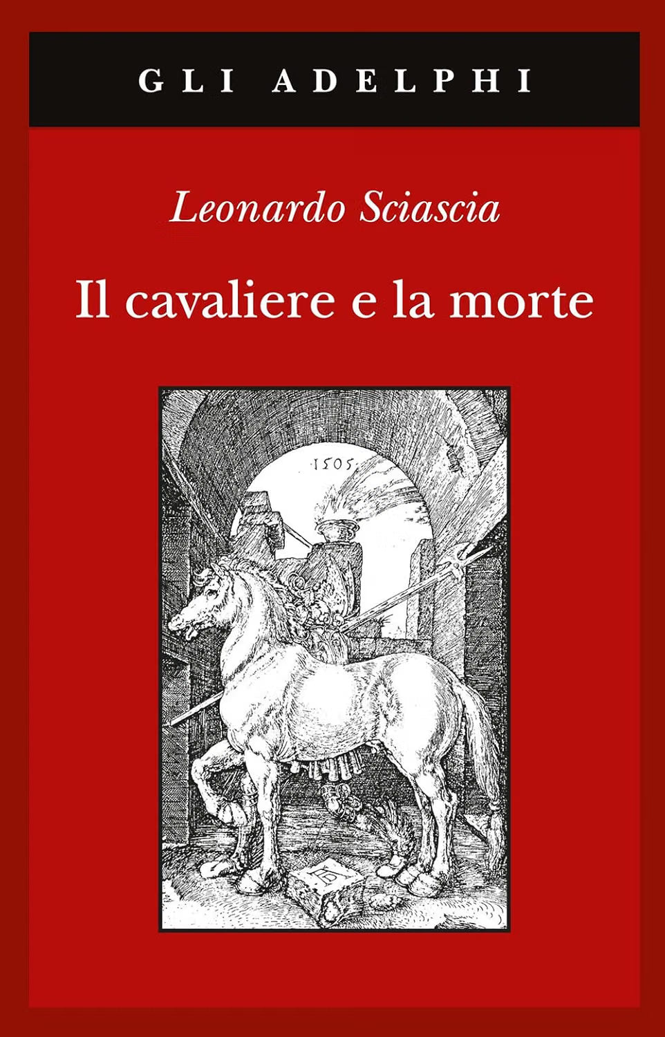 Leonardo Sciascia, Il Cavaliere e la Morte