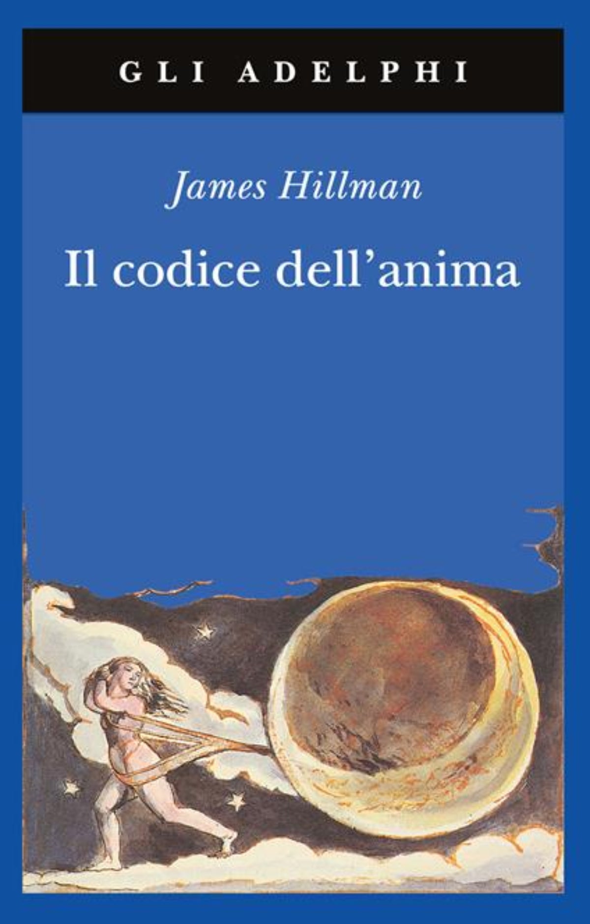 James Hillman, Il Codice dell'Anima. Carattere, vocazione, destino