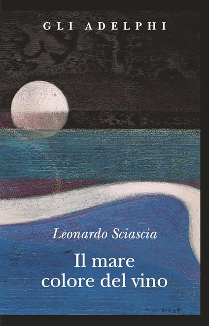 Leonardo Sciascia, Il mare colore del vino