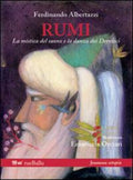 Rumi, la mistica del suono - Misticismo e poesia - Rueballu Edizioni