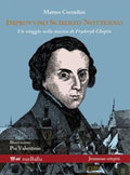 Improvviso scherzo notturno - Storia di Chopin - Rueballu Edizioni