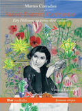 Matteo Corradini, We Set Out Singing. Etty Hillesum, One Train, Ten Songs. Illustrations by Vittoria Facchini