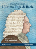 Bach's Last Fugue